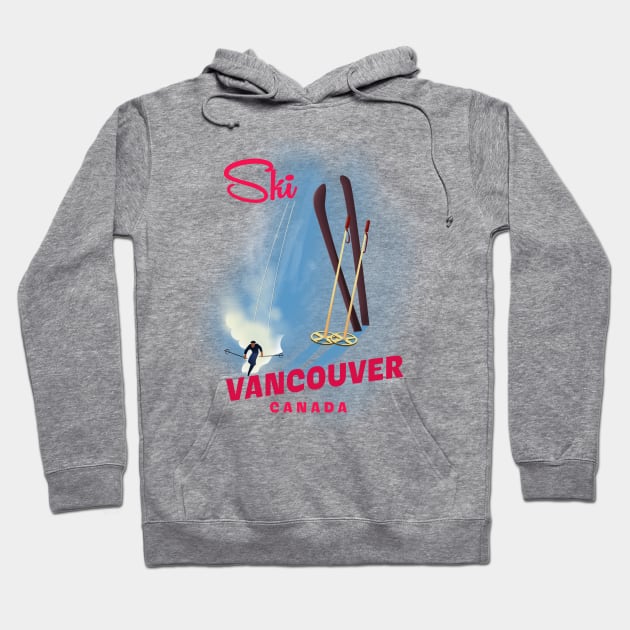 Vancouver Canada Ski Hoodie by nickemporium1